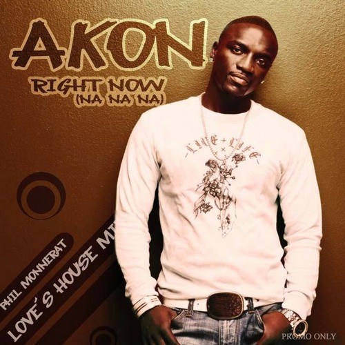 Akon - Right Now
