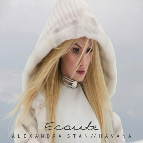 Alexandra Stan - Ecoute