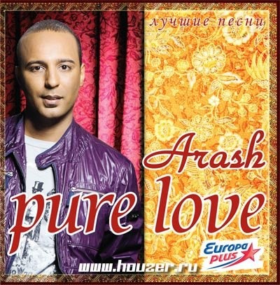 Arash - Pure love