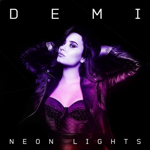 Demi Lovato - Neon Lights
