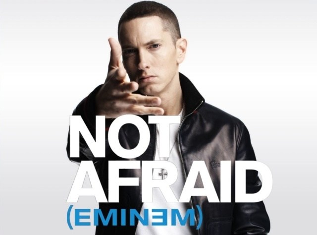 Eminem - Not Afraid