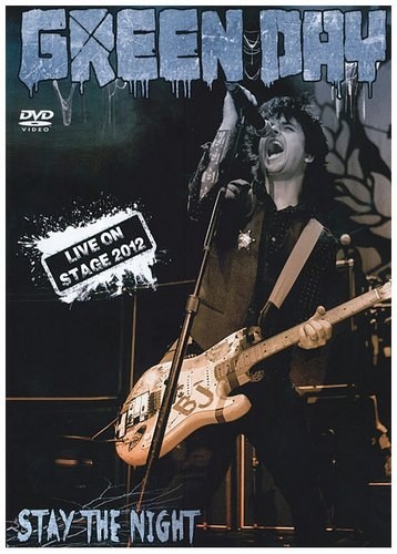 Green Day - Stay the Night