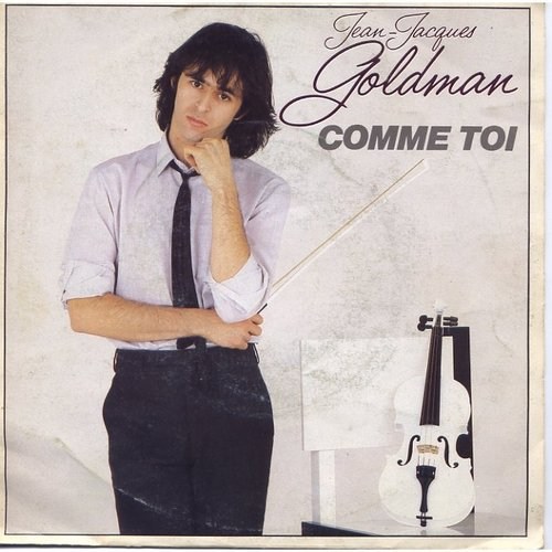 Jean-Jacques Goldman - Comme toi