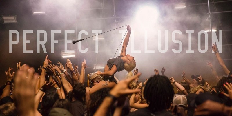 Lady Gaga - Perfect illusion