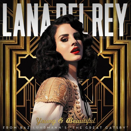 Lana Del Rey - Young And Beautiful