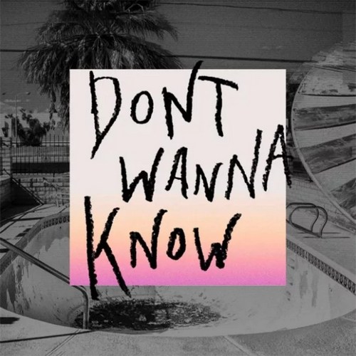 Maroon 5 - I Don't Want To Know