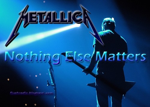 Metallica - Nothing Else Matters