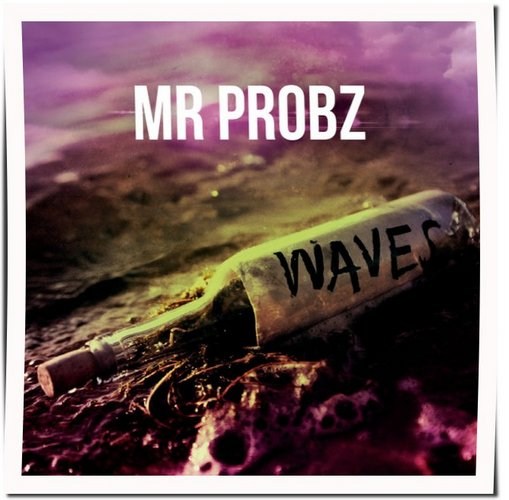 Mr Probz - Waves