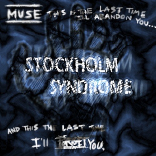 Muse - Stockholm Syndrome