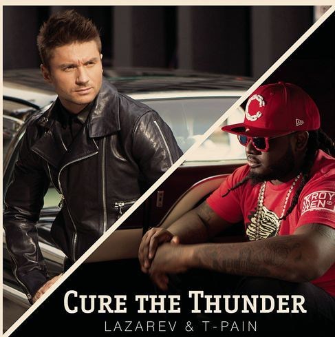 Sergey Lazarev ft. T-Pain - Cure The Thunder