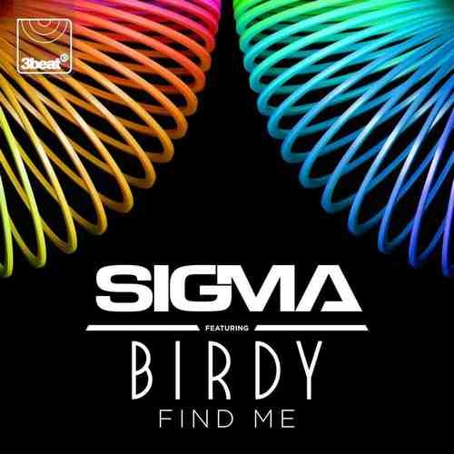 Sigma ft. Birdy - Find Me