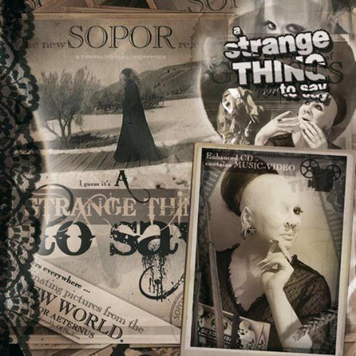 Sopor Aeternus - A Strange Thing To Say