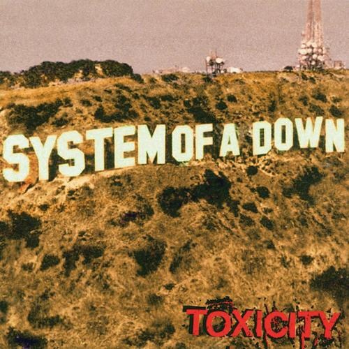 System of a Down - Toxicity