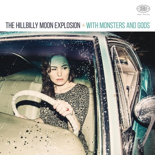 Hillbilly Moon Explosion, The