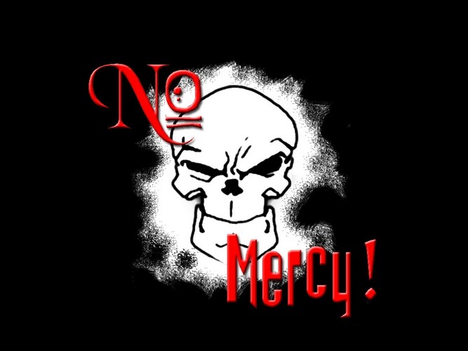 No Mercy